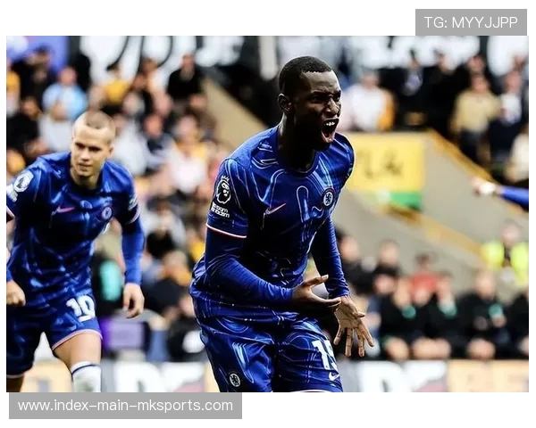 切尔西锋线在比赛中提供可靠进球点