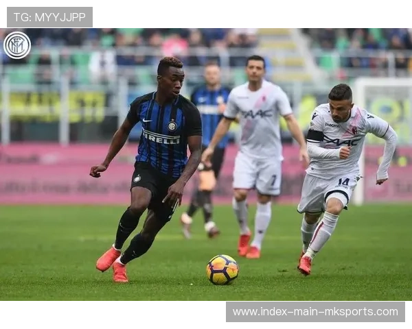 国米卡拉莫爆发突破训练,更巩固领跑地位的新动力 国米卡拉莫爆发突破训练,更巩固领跑地位的新动力